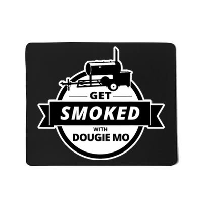 Dougie Mo Bbq Catering Exclusive Custom Clothing Get Smoked Mousepad