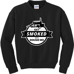 Dougie Mo Bbq Catering Exclusive Custom Clothing Get Smoked Kids Sweatshirt