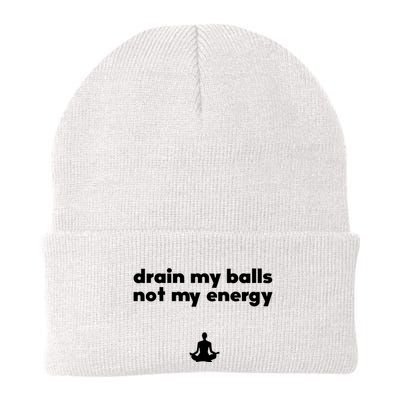 Drain My Balls Not My Energy Beanie