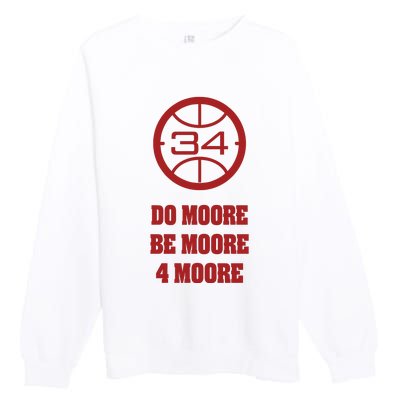 Do Moore Be Moore 4 Moore Premium Crewneck Sweatshirt