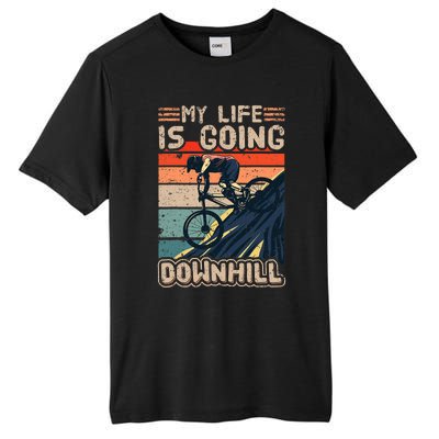 Downhill Mountain Bike Bicycle My Life Is Going Downhill Vintage Tall Fusion ChromaSoft Performance T-Shirt