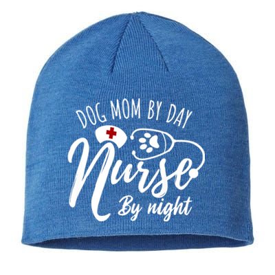 Dog Mom By Day Nurse By Night Nurse Mom Meaningful Gift Sustainable Beanie