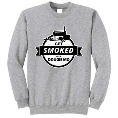 Dougie Mo Bbq Catering Exclusive Custom Clothing Get Smoked Sweatshirt