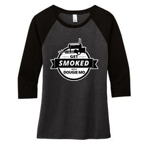 Dougie Mo Bbq Catering Exclusive Custom Clothing Get Smoked Women's Tri-Blend 3/4-Sleeve Raglan Shirt