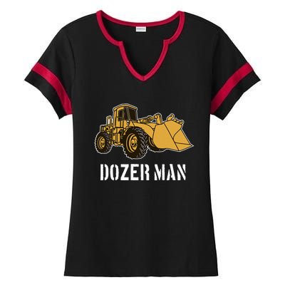 Dozer Man Bulldozer Operator Heavy Equipment Ladies Halftime Notch Neck Tee