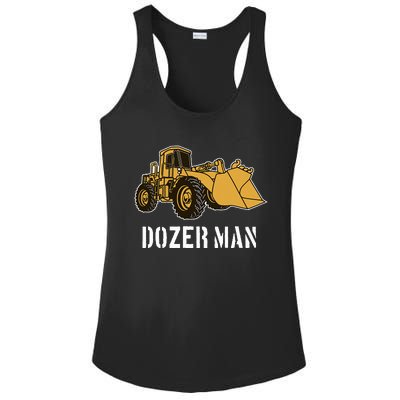 Dozer Man Bulldozer Operator Heavy Equipment Ladies PosiCharge Competitor Racerback Tank