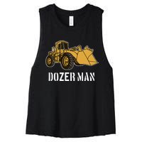 Dozer Man Bulldozer Operator Heavy Equipment Women's Racerback Cropped Tank