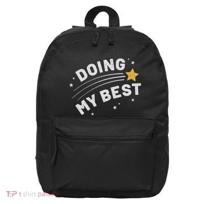 Doing My Best Funny 16 in Basic Backpack