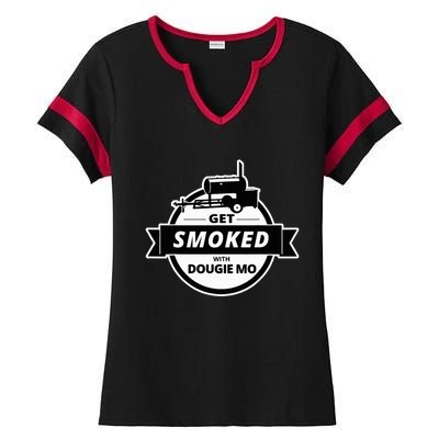 Dougie Mo Bbq Catering Exclusive Custom Clothing Get Smoked Ladies Halftime Notch Neck Tee