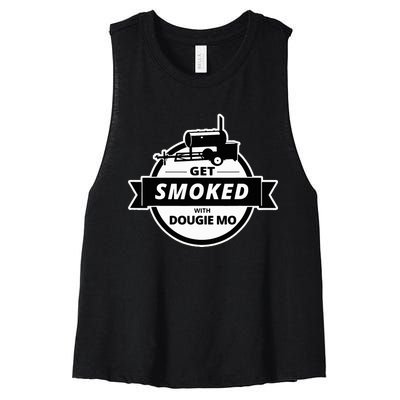 Dougie Mo Bbq Catering Exclusive Custom Clothing Get Smoked Women's Racerback Cropped Tank