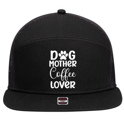 Dog Mother Coffee Lover Funny Graphic Dog Mom Tees For Women 7 Panel Mesh Trucker Snapback Hat