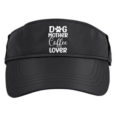 Dog Mother Coffee Lover Funny Graphic Dog Mom Tees For Women Adult Drive Performance Visor