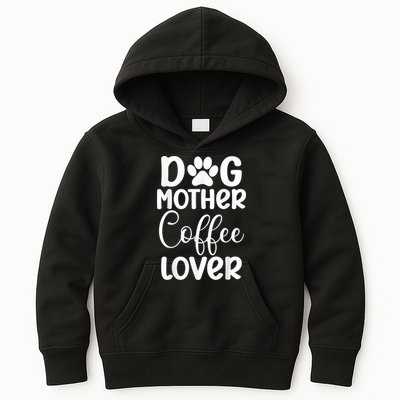 Dog Mother Coffee Lover Funny Graphic Dog Mom Tees For Women Kids Hoodie