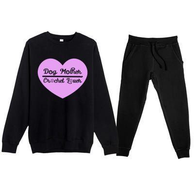 Dog Mother Crochet Lover Crocheting Gift Premium Crewneck Sweatsuit Set