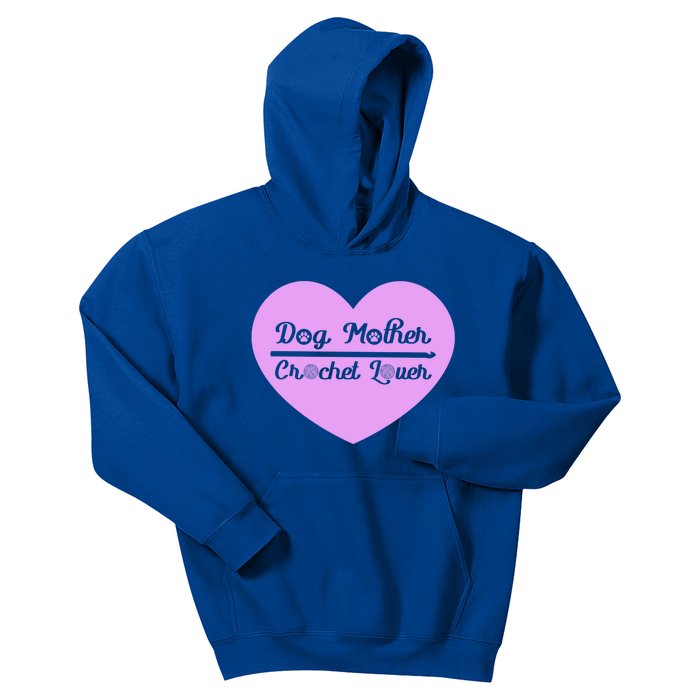 Dog Mother Crochet Lover Crocheting Gift Kids Hoodie