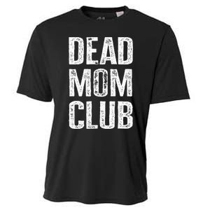 Dead Mom Club Cooling Performance Crew T-Shirt