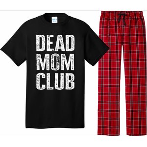 Dead Mom Club Pajama Set