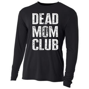 Dead Mom Club Cooling Performance Long Sleeve Crew