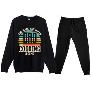 Dad Myth Cooking Legend Amazing Fathers Day Meaningful Gift Premium Crewneck Sweatsuit Set