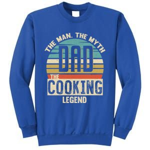 Dad Myth Cooking Legend Amazing Fathers Day Meaningful Gift Sweatshirt