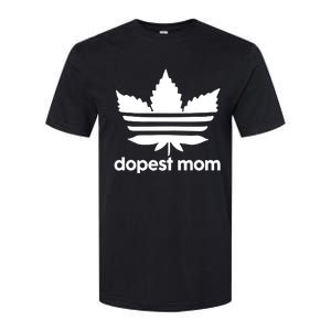 Dopest Mom Cannabis Weed Leaf 420 Pot Stoner Mother Day Softstyle CVC T-Shirt