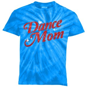 Dancing Mom Clothing Dance Mom Gift Kids Tie-Dye T-Shirt