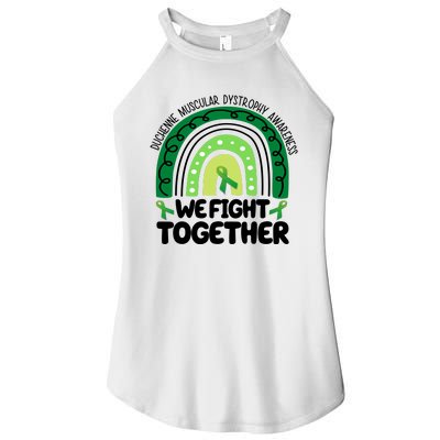 Duchenne Muscular Dystrophy Awareness We Fight Together Women’s Perfect Tri Rocker Tank