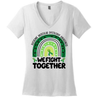 Duchenne Muscular Dystrophy Awareness We Fight Together Women's V-Neck T-Shirt