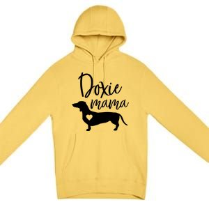 Doxie Mama Dachshund Mama Funny Dog Mom Wiener Dog Doxie Mom Gift Premium Pullover Hoodie