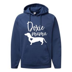 Doxie Mama Dachshund Mama Funny Dog Mom Wiener Dog Doxie Mom Gift Performance Fleece Hoodie