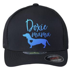 Doxie Mama Dachshund Mama Funny Dog Mom Wiener Dog Doxie Mom Gift Flexfit Unipanel Trucker Cap