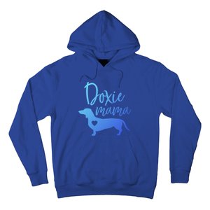 Doxie Mama Dachshund Mama Funny Dog Mom Wiener Dog Doxie Mom Gift Hoodie