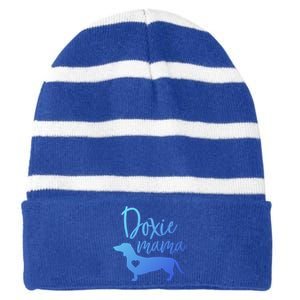 Doxie Mama Dachshund Mama Funny Dog Mom Wiener Dog Doxie Mom Gift Striped Beanie with Solid Band