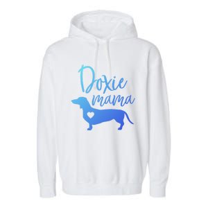 Doxie Mama Dachshund Mama Funny Dog Mom Wiener Dog Doxie Mom Gift Garment-Dyed Fleece Hoodie