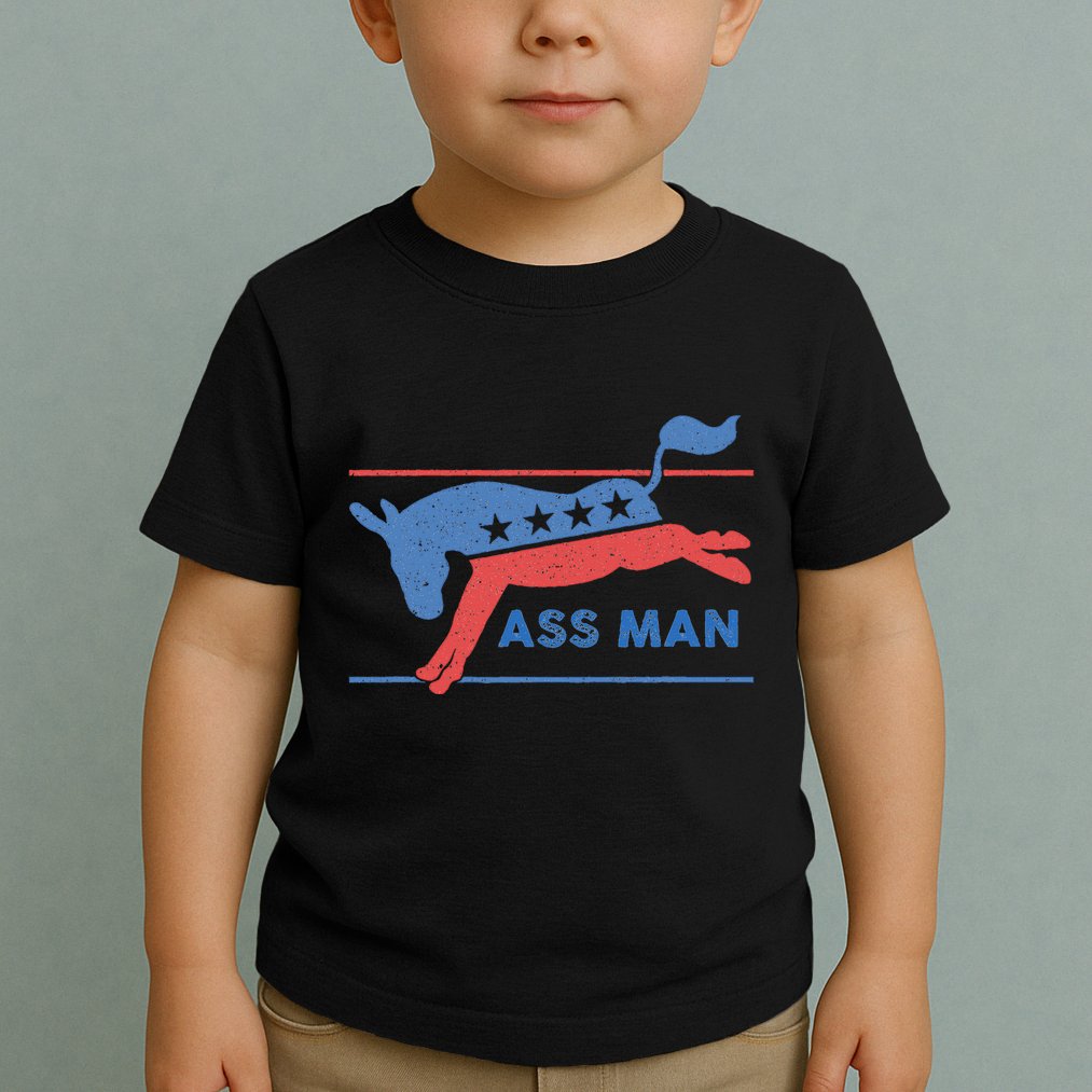 Democrat Merchandise Democratic Donkey Assman Ass Man Toddler T-Shirt