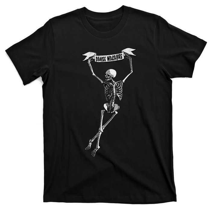 Danse Macabre Dancing Skeleton Halloween Dance Of Death T-Shirt