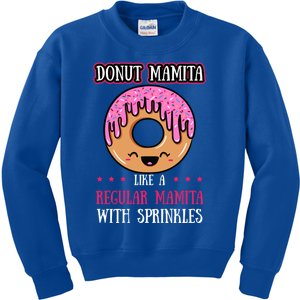 Donut Mamita Doughnut Mother Fried Dough Lover Mummy Gift Kids Sweatshirt