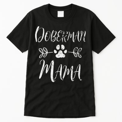Doberman Mama Doberman Lover Owner Dobie Dog Mom Tall T-Shirt