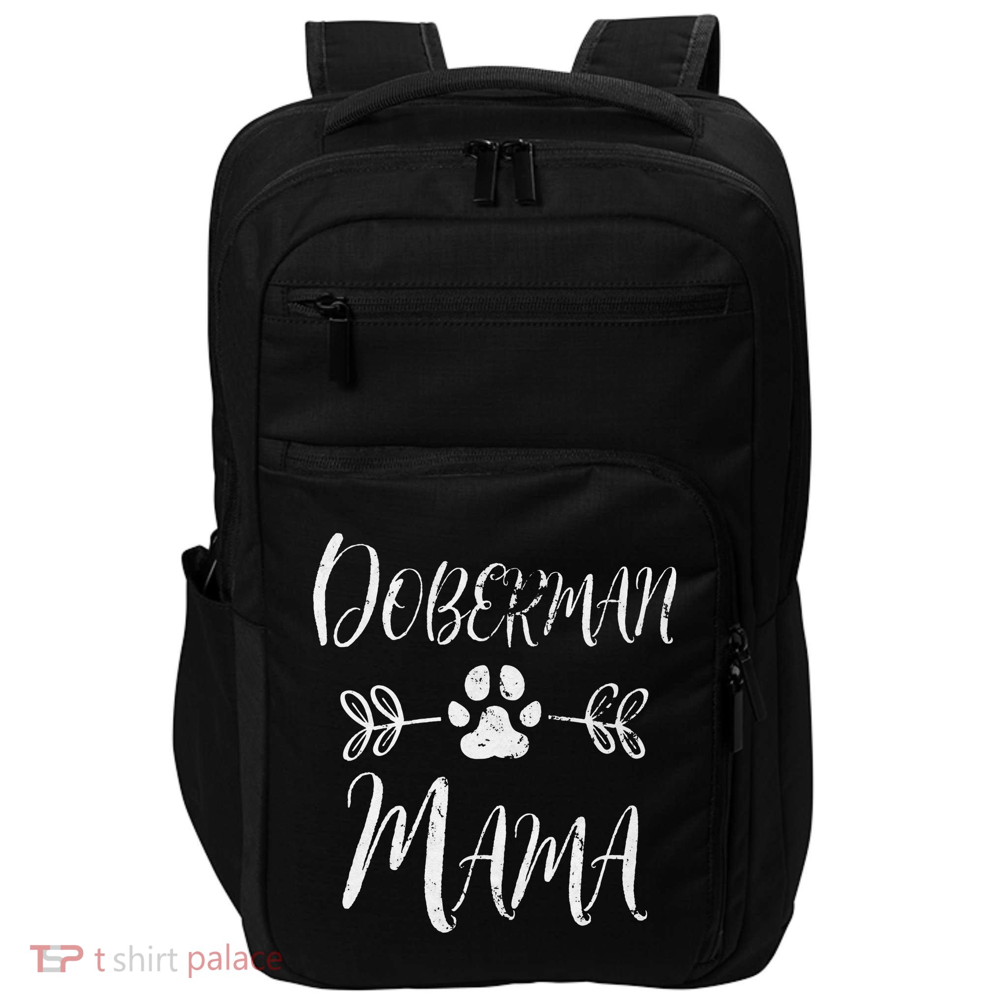 Doberman Mama Doberman Lover Owner Dobie Dog Mom Impact Tech Backpack