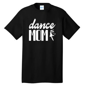 Dance Mom Tall T-Shirt