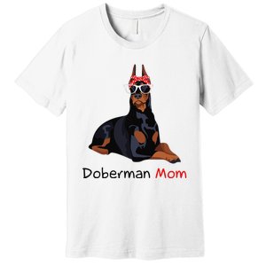 Doberman Mom Dog Bandana Pet Lover Gift Premium T-Shirt