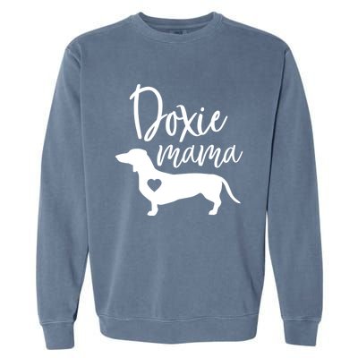 Doxie Mama Dachshund Mom Funny Wiener Dog Gift Meaningful Gift Garment-Dyed Sweatshirt