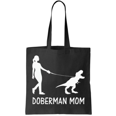 Doberman Mom Dobe Dobie Doberman Pinscher Dog Dinosaur Women Tote Bag