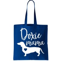 Doxie Mama Dachshund Mama Funny Dog Mom Wiener Dog Doxie Mom Cute Gift Tote Bag