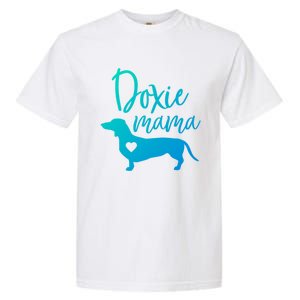 Doxie Mama Dachshund Mama Funny Dog Mom Wiener Dog Doxie Mom Cute Gift Garment-Dyed Heavyweight T-Shirt