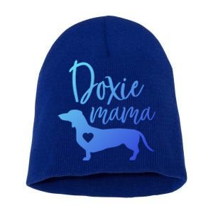 Doxie Mama Dachshund Mama Funny Dog Mom Wiener Dog Doxie Mom Cute Gift Short Acrylic Beanie