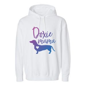 Doxie Mama Dachshund Mama Funny Dog Mom Wiener Dog Doxie Mom Cute Gift Garment-Dyed Fleece Hoodie