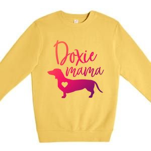 Doxie Mama Dachshund Mama Funny Dog Mom Wiener Dog Doxie Mom Cute Gift Premium Crewneck Sweatshirt