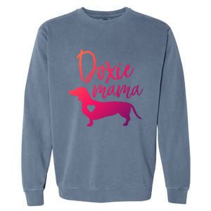 Doxie Mama Dachshund Mama Funny Dog Mom Wiener Dog Doxie Mom Cute Gift Garment-Dyed Sweatshirt