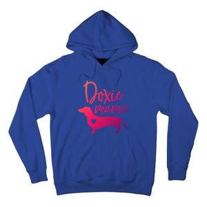 Doxie Mama Dachshund Mama Funny Dog Mom Wiener Dog Doxie Mom Cute Gift Tall Hoodie